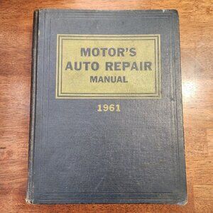 Motor's Auto Repair Manual 1961 Garage Shop Used Book Vintage 24th ed 1st print